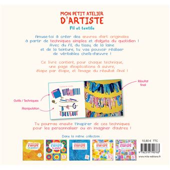 Mon petit atelier d'artiste fil et textile