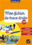 Magellan - Histoire-Géographie-EMC CM2 Ed. 2019 - Fichier de trace écrite