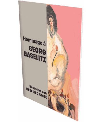 Hommage a georg baselitz