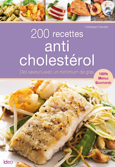 200 recettes anti cholestérol