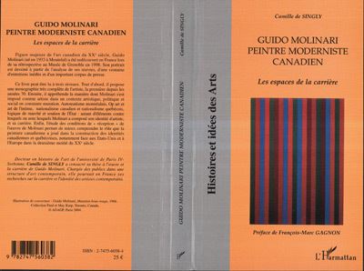 Guido Molinari peintre moderniste canadien - Camille De Singly - broché