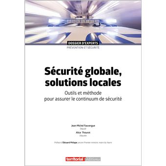 Sécurité globale, solutions locales