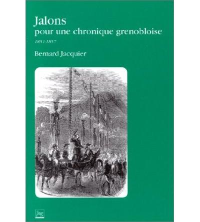 Jalons pour une chronique grenobloise