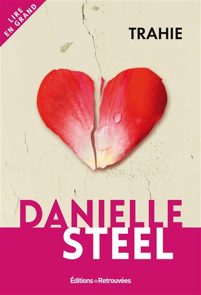 Trahie - Danielle Steel - broché