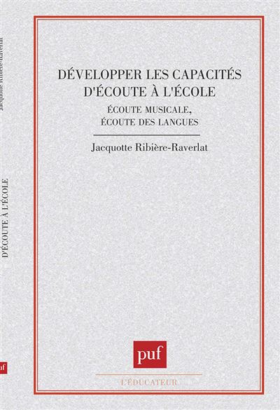 Développer les capacités d'écoute à l'école - Jacquotte Ribiere-Raverlat - broché