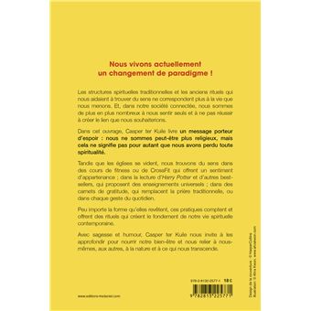Le pouvoir des rituels