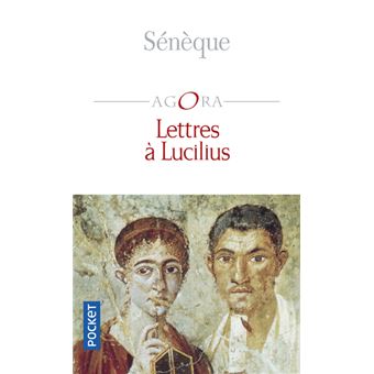 Lettres A Lucilius Poche Seneque Pierre Miscevic Livre Tous Les Livres A La Fnac