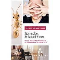Masterclass de Bernard Werber : les 20 meilleures nouvelles