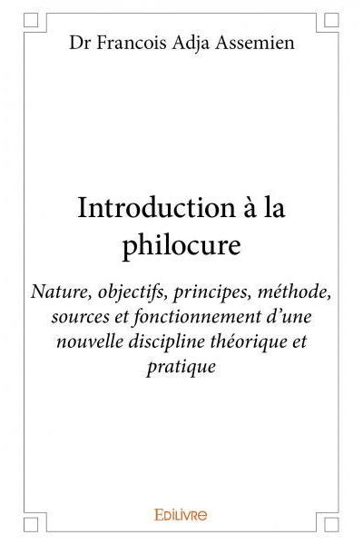 Introduction à la philocure
