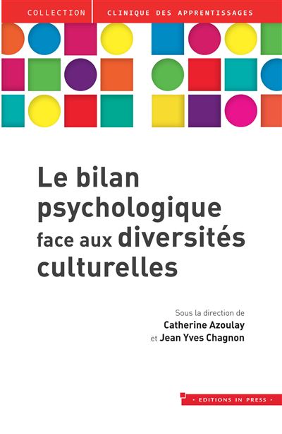 Le bilan psychologique face aux diversites culturelles ?