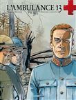L´ambulance 13 - intégrale volumes 5 et 6
