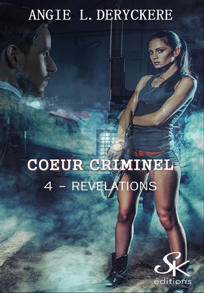 Coeur criminel 4 : Révélation