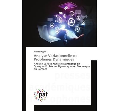 Analyse variationnelle de problemes dynamiques