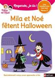 Regarde je lis ! Une histoire à lire tout seul - Mila et Noé fêtent Halloween - Niveau 2