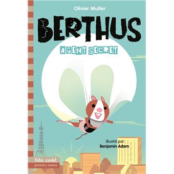Berthus Tome 1 Agent Secret Olivier Muller Benjamin Adam Poche Achat Livre Fnac