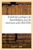 Extrait des cantiques de Saint-Sulpice avec de nouveaux actes, pour la première communion
