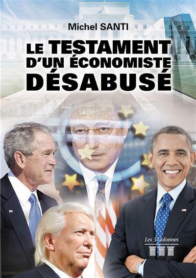 Le testament d'un économiste désabusé