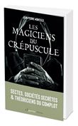 Les magiciens du crépuscule