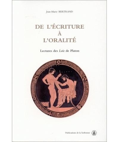 De l'ecriture a l'oralite:lectures des lois de platon