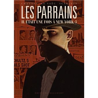 Les Parrains - Il était une fois à New York T03