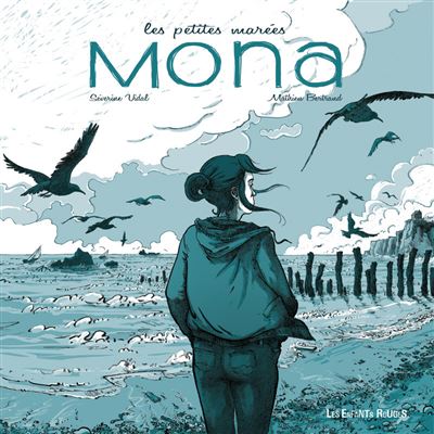 Les petites marees - mona