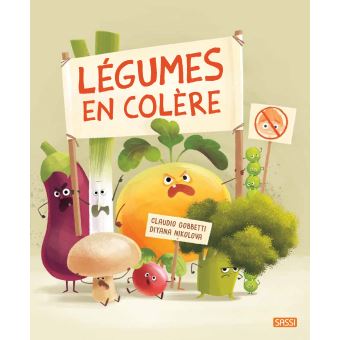 Editions Sassi - Légumes en colère