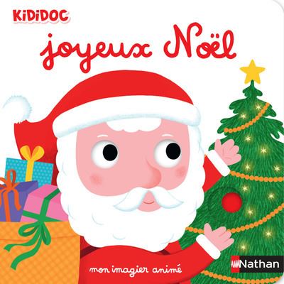 Numéro 17 Mon imagier de Noël - Imagiers Kididoc - Nathalie Choux - cartonné
