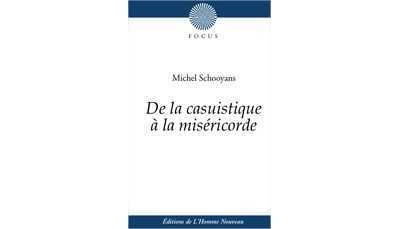 De la casuistique à la miséricorde