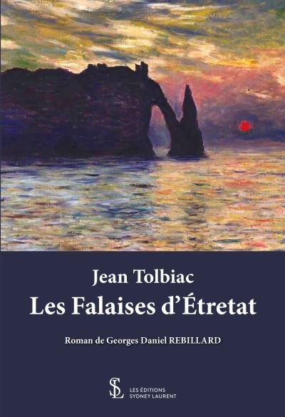 Jean tolbiac , les falaises d'etretat