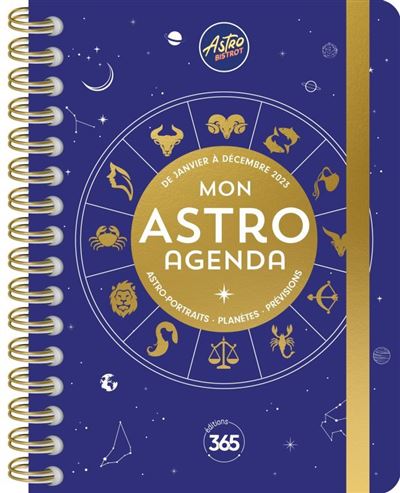 Mon astro agenda 2023 avec Astro bistrot : vivez au gré de l'astrologie - Claire Decroix - broché