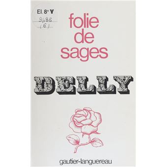 Folie de sages - 1
