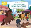 Suis-moi au poney-club