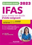 Mon Grand Guide IFAS 2023 pour entrer en école d'aide-soignant