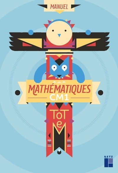 Totem CM1, Cycle 3, Mathématiques