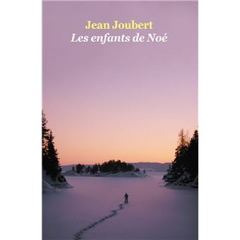 Les enfants de Noé - 1