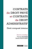 Contrats de droit privé et contrats de droit administratif