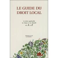 Guide du droit local (le)