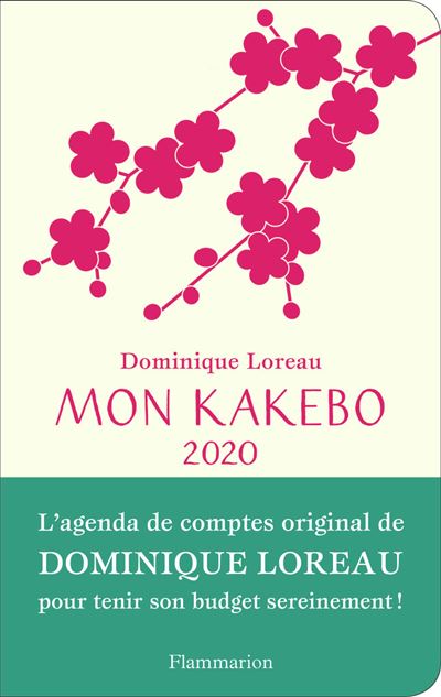 Mon Kakebo 2020 - Dominique Loreau - relié