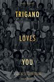 Trigano loves you