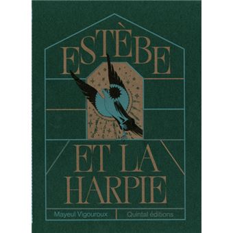 Estebe et la harpie