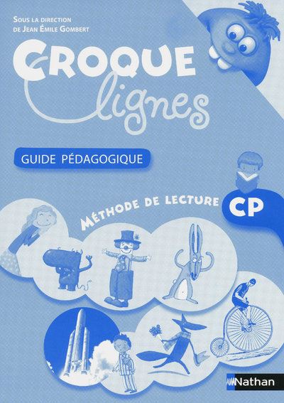 Croque-lignes - guide pédagogique - CP - EMMANUELLE BONJOUR - broché