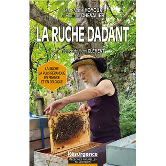 La ruche Dadant - La ruche la plus répandue en France et en Belgique