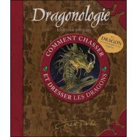Dragonologie Le Guide Officiel Comment Chasser Et Dresser Les Dragons Livre Avec Un Mobile Broche Collectif Achat Livre Fnac
