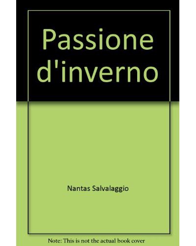 Passione d'inverno