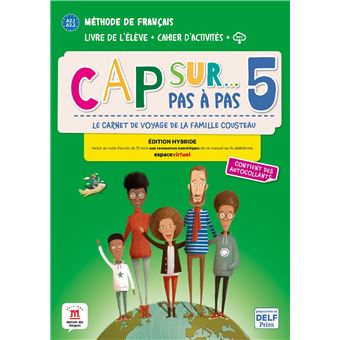 Cap sur pas a pas,5:niveaua2.1-a2.2