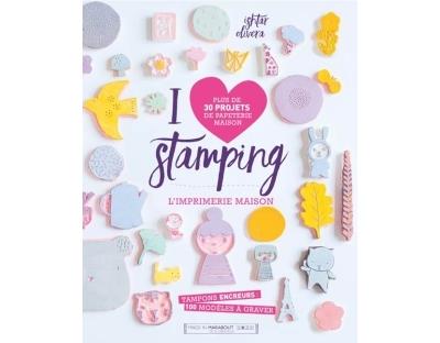 I love stamping - Ishtar Olivera - broché