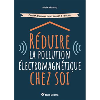 Réduire la pollution électromagnétique chez soi