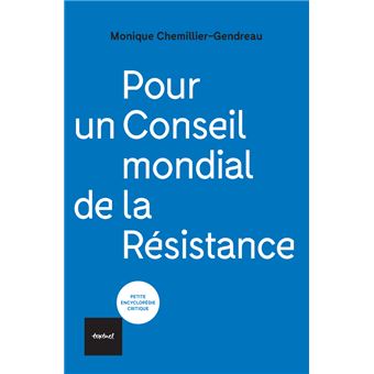 Pour un conseil mondial de la Résistance