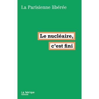 Le nucléaire, c'est fini