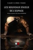 Les nouveaux enjeux de l'espace